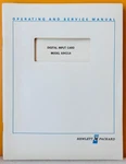 Hp 69431-90001 1971 Model 69431A Digital Input Card Operating & Service Manual.. Fixed Price $29.99.