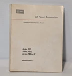 Ge Fanuc Automation Series 00-TC, 0-MATE Operator's Manual, Hard Copy. Fixed Price $49.99.