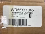 WR55X11045 Genuine Oem Refrigerator User Interface Display Control Board. Fixed Price $120.00.