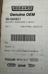 Hobart 00-043521 Main Control Board Assembly. Fixed Price $1050.00.