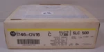 New Ab 1746-OV16 Slc 500 Output Module Allen Bradley 1746OV16 Ser C.sealed No 28. Fixed Price $299.99.