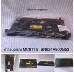 Mitsubishi Electric MC611 BN624A800G53 ID155145 CAM11 CNA11 CND15 CNA18. Fixed Price $295.00.